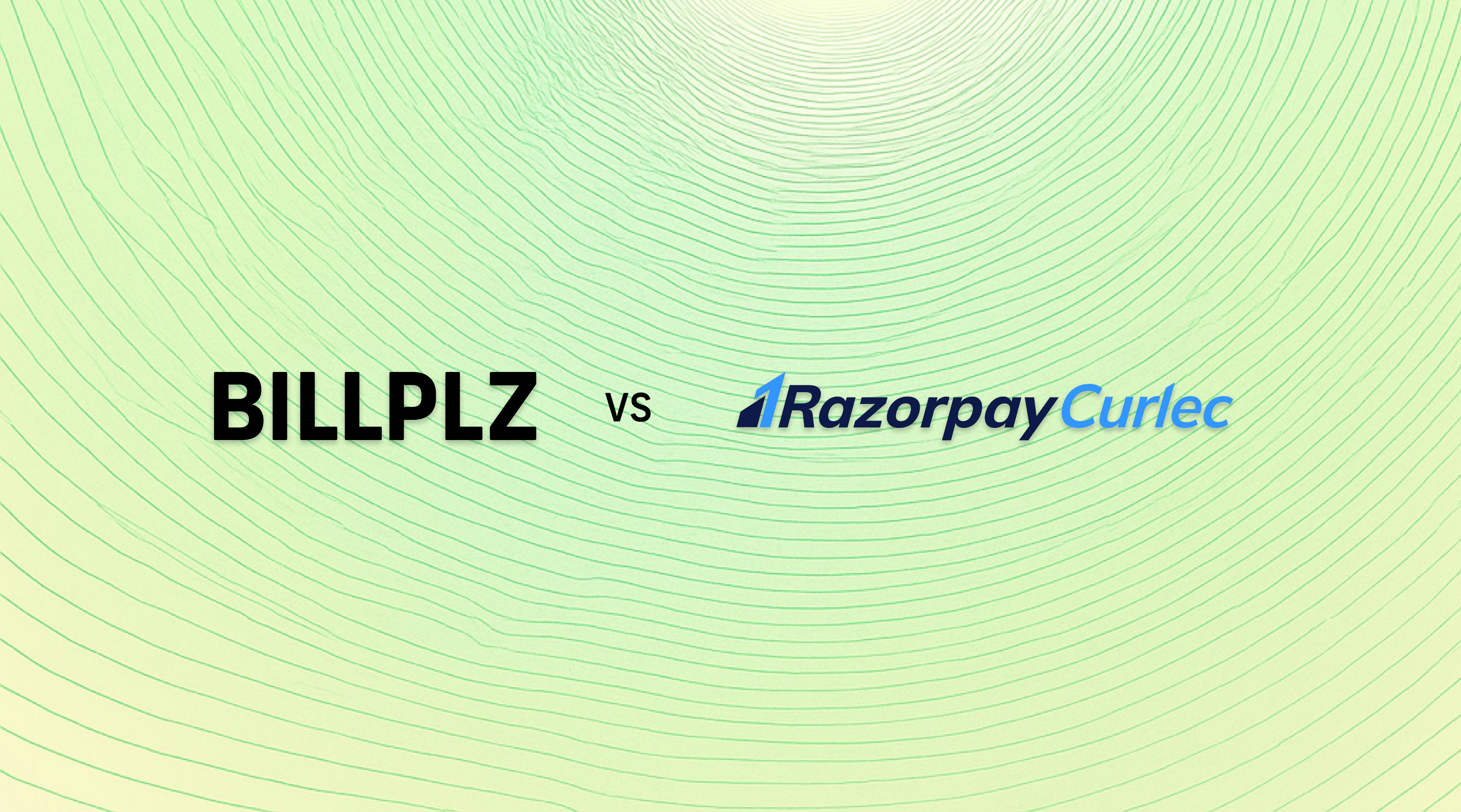 Billplz vs Curlec: Which payment gateway should you choose?