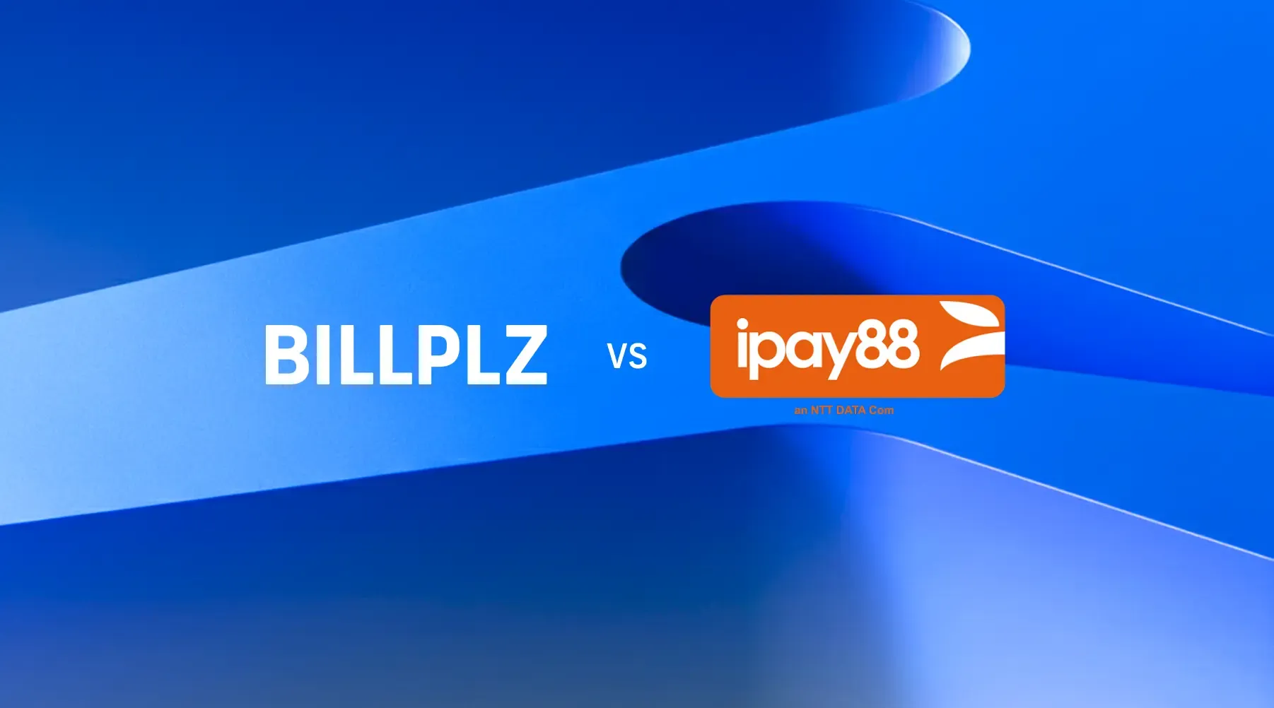 Billplz vs iPay88: Which payment gateway should you choose?